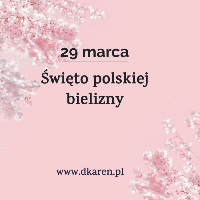 Happy Birthday to me, czyli Święto polskiej bielizny